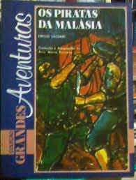 Livro os Piratas da Malásia (coleção Grandes Aventuras) Autor Salgari, Emilio (1980) [usado]