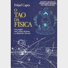 Livro o Tao da Física: um Paralelo entre a Física Moderna e o Misticismo Oriental Autor Capra, Fritjof [usado]