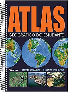 Livro Atlas Geográfico do Estudante Autor Girardi, Gisele e Jussara Vaz Rosa (2011) [usado]