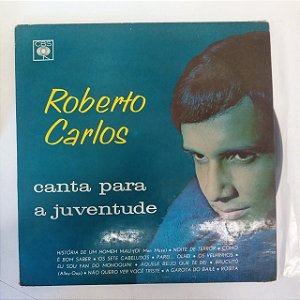 Disco de Vinil Roberto Carlos - Canta para a Juventude Interprete Roberto Carlos (1971) [usado]