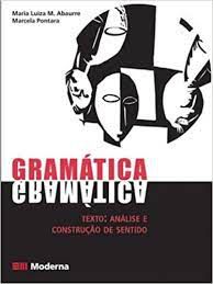 Livro Gramática - Texto: Análise e Construção de Sentido Parte 2 Autor Abaurre, Maria Luiza M. (2006) [usado]