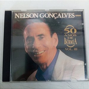 Cd Nelson Gonçalves 50 Anos de Boemia Vol.3 Interprete Nelson Gonçalves (1991) [usado]