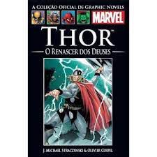 Gibi Thor 52: o Renascer dos Deuses - a Coleção Oficial de Graphic Novels Autor J. Michael Straczynski e Olivier Coipel (2013) [usado]