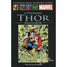 Gibi o Poderoso Thor Ragnarok - Clássicos Xiii - a Coleção Oficial de Graphic Novels Autor Stan Lee e Jack Kirby (2016) [usado]