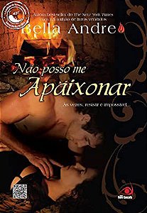 Livro Não Posso Me Apaixonar Autor Andre, Bella (2013) [usado]