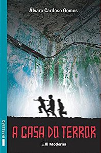 Livro a Casa do Terror Autor Gomes, Álvaro Cardoso (2003) [usado]
