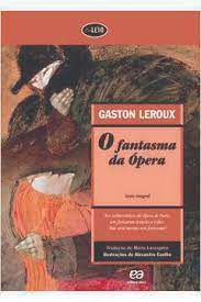 Livro o Fantasma da Ópera (texto Integral Col. Eu Leio) Autor Leroux, Gaston (2003) [usado]