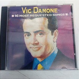 Cd Vic Damone - 16 Most Requested Songs Interprete Vic Damone [usado]