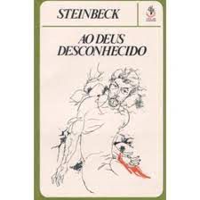 Livro ao Deus Desconhecido Autor Steinbeck, John (1981) [usado]