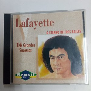 Cd Lafayette - o Eterno Rei dos Bailes Interprete Lafayette [usado]