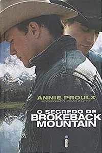 Livro o Segredo de Brokeback Mountain Autor Proulx, Annie (2006) [usado]