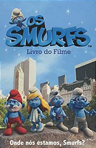 Livro os Smurfs: Livro do Filme - onde Nós Estamos, Smurfs? Autor Deutsch, Stacia (2011) [usado]