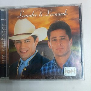 Cd Leandro e Leonardo - um Sonhador Interprete Leandro e Leonardo [usado]