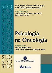 Livro Psicologia na Oncologia Autor Kernkraut, Ana Merzel e Marcus Vinícius (2019) [usado]