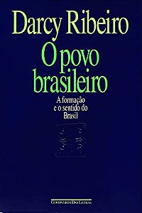 Livro o Povo Brasileiro - a Formação e o Sentido do Brasil Autor Ribeiro, Darcy (1995) [usado]