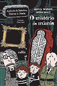 Livro o Mistério da Múmia Autor Widmark, Martin e Helena Willis (2013) [usado]