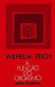 Livro a Função do Orgasmo Autor Reich, Wilhelm (1984) [usado]