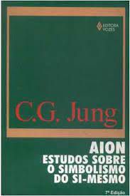 Livro Aion - Estudos sobre o Simbolismo do Si-mesmo Autor Jung, C.g. (1976) [usado]