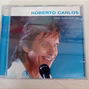 Cd Roberto Carlos - Esse Cara Sou Eu Interprete Roberto Carlos [usado]