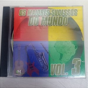 Cd os Maiores Sucessos do Mundo Vol.3 . Interprete Varios [usado]