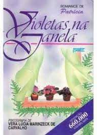 Livro Violetas na Janela Autor Carvalho, Vera Lúcia Marinzeck de (1994) [usado]