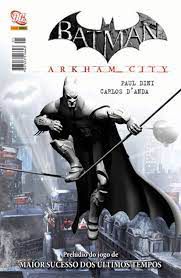 Gibi Batman- Arkham City Autor Paul Dini e Carlos D''anda [usado]