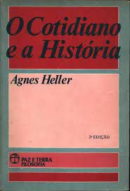Livro o Cotidiano e a História Autor Heller, Agnes (1970) [usado]