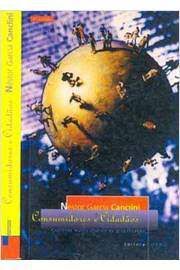 Livro Consumidores e Cidadãos: Conflitos Multiculturais da Globalização Autor Canclini, Néstor García (1999) [usado]