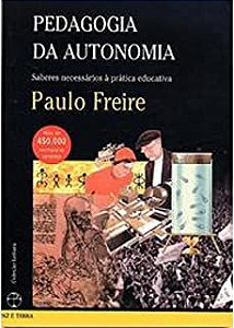 Livro Pedagogia da Autonomia: Saberes Necessários À Prática Educativa Autor Freire, Paulo (2004) [usado]