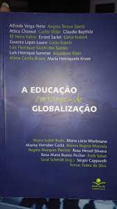Livro a Educação em Tempos de Globalização Autor Vários Colaboradores (2001) [usado]