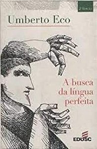 Livro a Busca da Língua Perfeita Autor Eco, Umberto (2001) [usado]