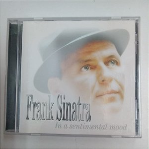 Cd Frank Sinatra - In a Sentimental Mood Interprete Frank Sinatra (2000) [usado]