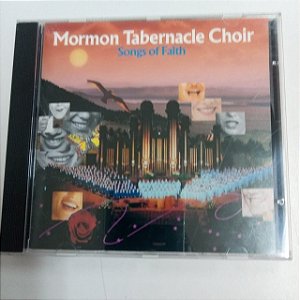 Cd Mormon Tabernacle Choir - Songs Of Faith Interprete Mornon Tabernacle Choir (1977) [usado]