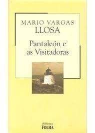 Livro Pantaleón e as Visitadoras Autor Llosa, Mario Vargas (2003) [usado]