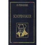 Livro Schopenhauer - 0s Pensadores Autor Schopenhauer, Arthur (1999) [usado]