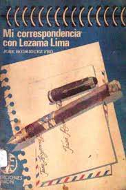 Livro Mi Correspondencia Con Lezama Lima Autor Feo, Jose Rodriguez (1989) [usado]
