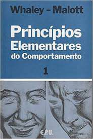 Livro Princípios Elementares do Comportamento - Volume 1 Autor Whaley, Donald L. (1980) [usado]