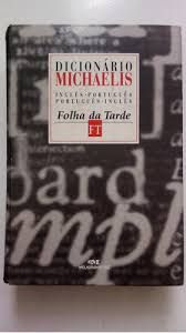 Livro Dicionário Michaelis: Inglês- Português- Português- Inglês Autor Desconhecido (1995) [usado]