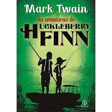 Livro as Aventuras de Huckleberry Finn Autor Twain, Mark (2019) [usado]