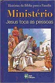 Livro Ministério: Jesus Toca as Pessoas- Histórias da Bíblia para a Família Autor Graaf, Anne de (2008) [usado]