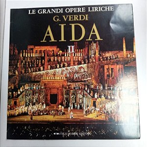 Disco de Vinil Le Grandi Opere Liriche - G. Berdi Aida 2 Interprete Orchestra e Coro Dell ´opera Stabile Del Viotti [usado]