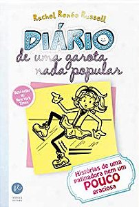 Livro Diário de Uma Garota Nada Popular Vol.4 - História de Uma Patinadora Nem um Pouco Graciosa Autor Russel, Rachel Renée (2015) [usado]