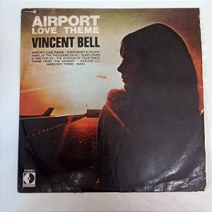 Disco de Vinil Vicent Bell - Airport Love Theme Interprete Vicent Bell [usado]