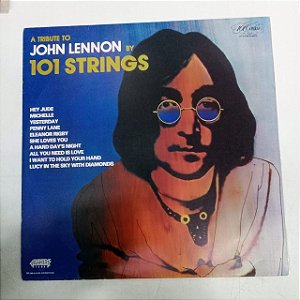 Disco de Vinil a Tribute To John Lenon By 101 Strings Interprete Varios (1983) [usado]