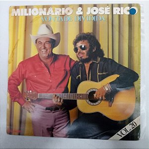 Disco de Vinil Milhonário e José Rico - Vontade Dividida Vol.20 Interprete Milhonário e José Rico (1991) [usado]