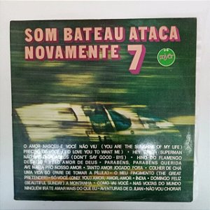 Disco de Vinil Som Bateau Ataca Novamente Vol. 7 Interprete Orquestra do Som Bateau (1973) [usado]