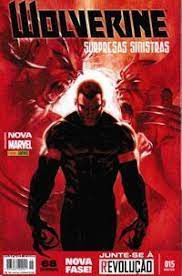 Gibi Wolverine Nº 15 - Totalmente Nova Marvel Autor Surpresas Sinistras (2016) [usado]