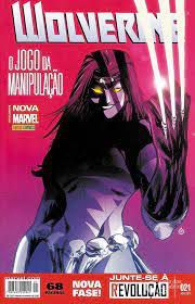 Gibi Wolverine Nº 21 - Totalmente Nova Marvel Autor o Jogo da Manipulação (2016) [usado]