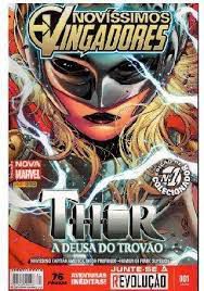 Gibi Novíssimos Vingadores Nº 01thor - a Deusa do Trovão Autor Novíssimos Vingadores Nº 01-thor - a Deusa do Trovão (2016) [usado]