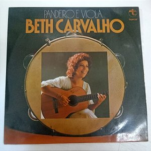 Disco de Vinil Beth Carvalho - Pandeiro e Viola Interprete Beth Carvalho [usado]